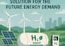 why green hydrogen is solution for the future energy demand